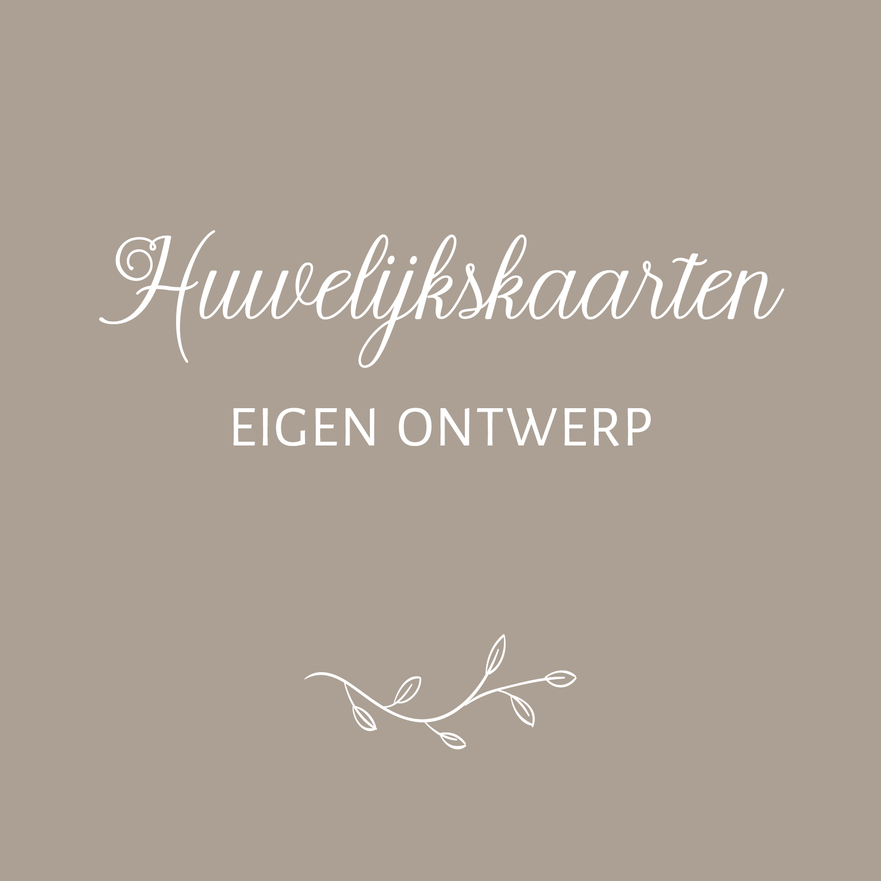 Huwelijkskaarten eigen ontwerp